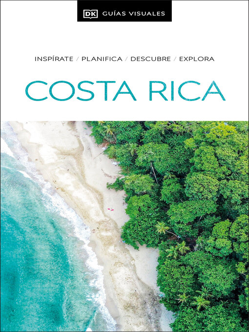 Title details for Costa Rica Guía Visual by DK Travel - Available